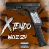 Williz SZN - Xtendo - Single